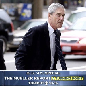 6.1K views · 74 reactions | The Special Counsel’s report is out so what happens now? The CBS News special The Mueller Report: A Turning Point airs tonight at 10/9c on CBS and CBS All Access. | CBS | Facebook