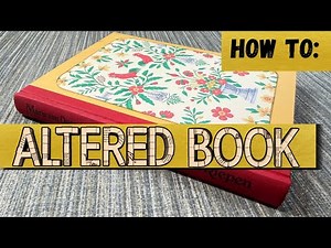 What Is an Altered Book? Watch This Before You Start One. #papercraft #junkjournal