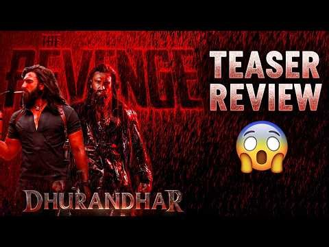 Dhurandhar 2 Teaser Review | The Silver Screen Talk