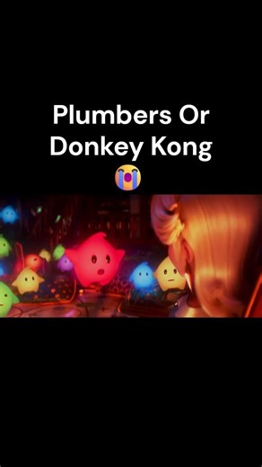 Plumbers Or Donkey Kong 😭🥀 #shorts #funny #supermariogalaxymovie