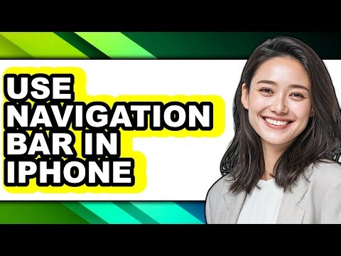 How to Use Navigation Bar in Iphone (easy Method)
