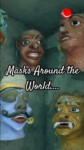 Masks Around the World....
