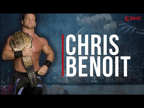 THE WWE SUPERSTAR WHO KILLED HIS FAMILY - Chris Benoit