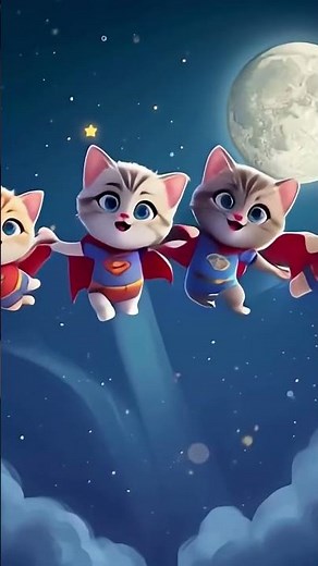 Superhero Kittens Flying in the Night Sky 🌙✨ | Cute Animated Cats