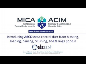 MICA Approved Project: ABCDust dust control from blasting, loading, hauling, crushing, tailings