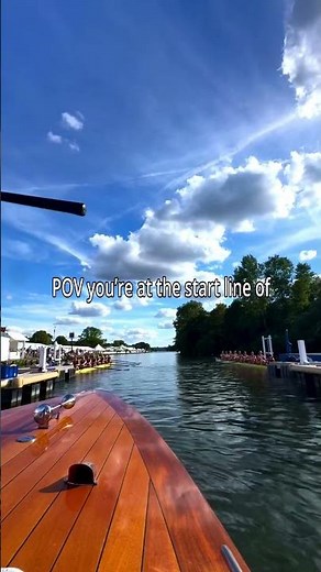 POV: At the Start Line of the Henley Royal Regatta