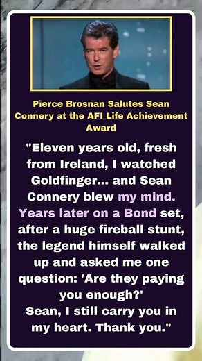 Pierce Brosnan Salutes Sean Connery at the AFI Life Achievement Award