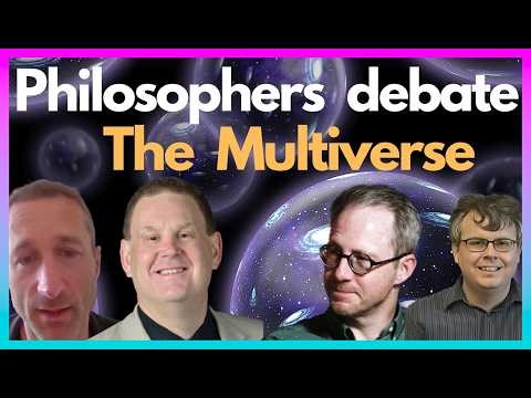 Philosophers debate the multiverse. Philip Goff and Kenny Boyce vs Neil Manson and Darren Bradley