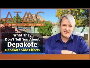 What They Don’t Tell You About Depakote (Valproate) | Depakote Side Effects