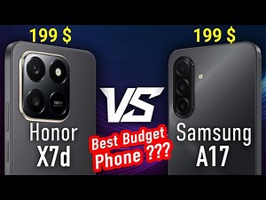 Honor X7d 4G vs Samsung A17 4G — Best Budget Phone of 2025?