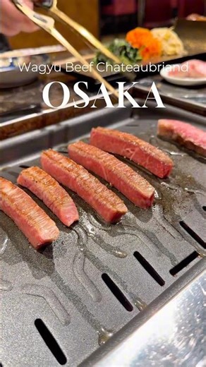 Wagyu chateaubriand in Osaka Japan