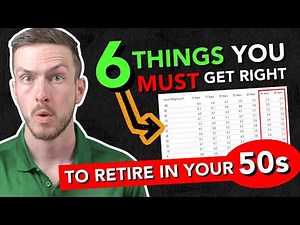 The 6 Things You MUST Get Right to Retire in Your 50s