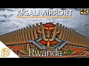 Kigali Airport Rwanda Tour 4k Kanombe International Airport KGL