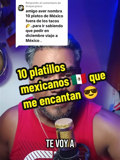 10 Platos Mexicanos que Debes Probar