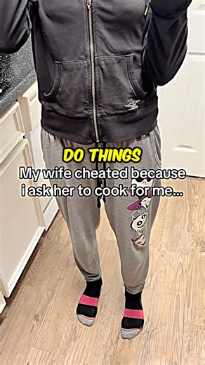 She Cheated After I Asked Her To Cook 💔