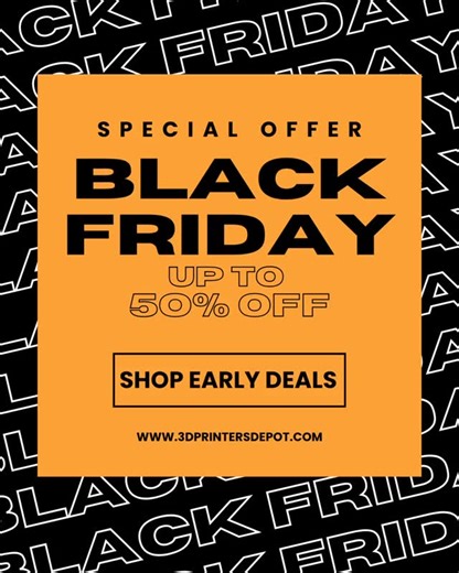  Black Friday came early at 3D Printers Depot®  ⁠ ️ Shop early...