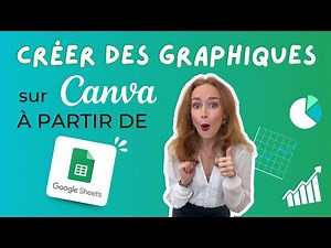 Créer des GRAPHIQUES 📊 sur CANVA directement à partir de vos FEUILLES 📝 GOOGLE SHEETS 🟩