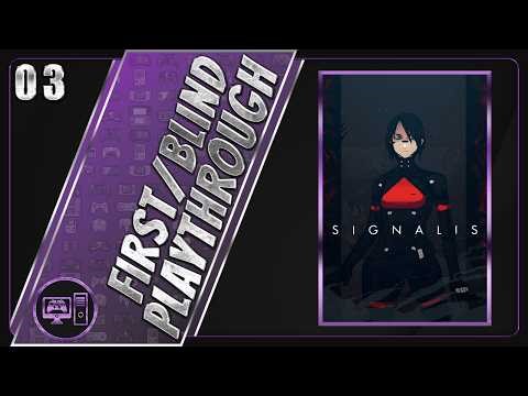 Signalis | First/Blind Playthrough | Part 3/18