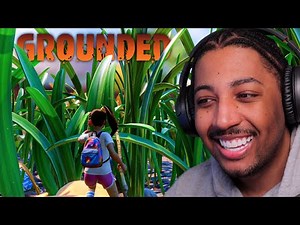 My First Time Playing Grounded