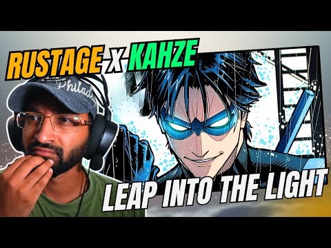 xFayze REACTS | Rustage - Nightwing Rap "Leap Into the Light" ft. Kahze