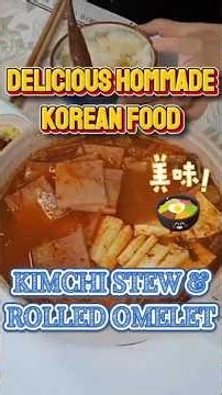 KIMCHI STEW & ROLLED OMELETTE. #korea #food #koreanfood #homemade #kimchi #omelette