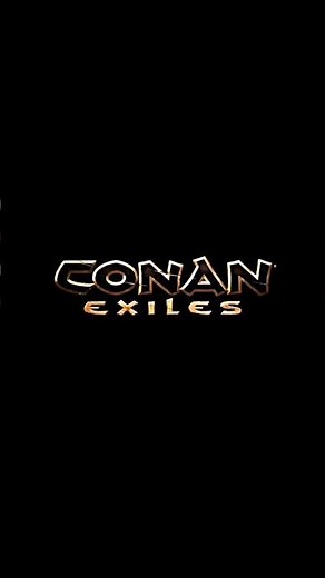 🎮 Conan Exiles