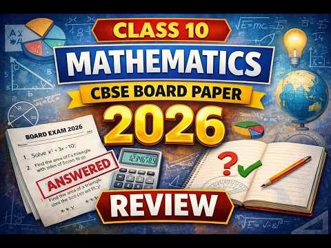 Class 10 Mathematics CBSE Board Paper | Full Review Paper Analysis 2026