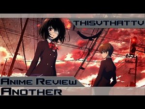 Another | Anime Review