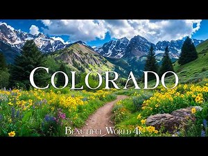 Colorado 4K | Springtime in the Rockies, Flower Covered Valleys and Clear Blue Horizons