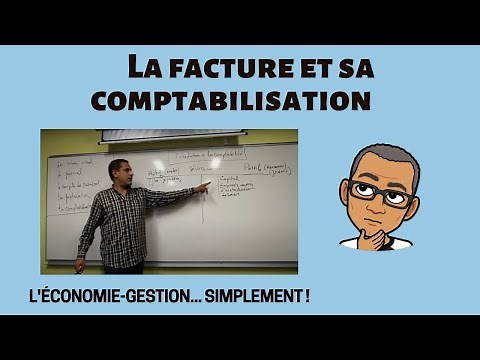 LA FACTURE ET SA COMPTABILISATION