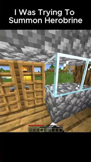 I was trying to summon herobrine...