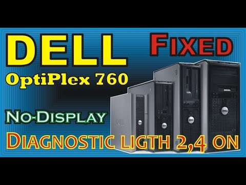 How to Repair DELL OptiPlex 760 no display || diagnostic lights 2 & 4 on || Fixed / Repaired