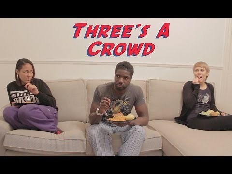Three's A Crowd Episode 1 (season 1)
