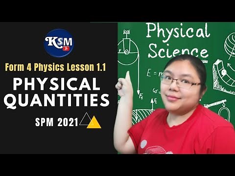 Form 4 Physics Lesson 1.1 Physical Quantities