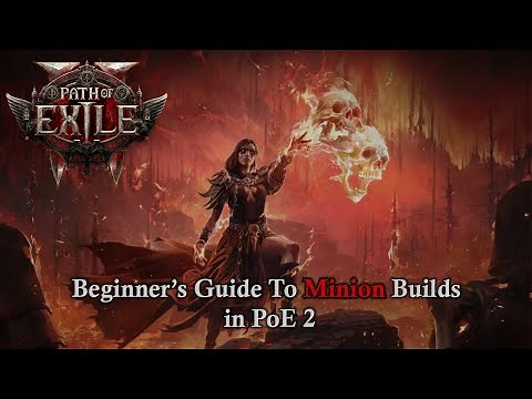 Beginner's Guide To Making A Minion Build in PoE 2 | Path of Exile 2