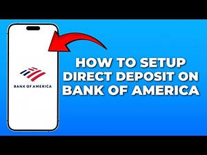 How to Set Up Direct Deposit on Bank of America App (2025 Step-by-Step Guide)