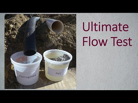 Ultimate Flow Test - PVC vs. Corrugated Drainage Pipe