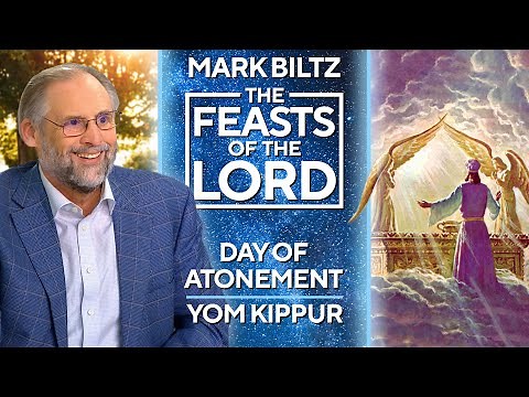 Mark Biltz | The Feasts of the Lord | Part 3 | Day of Atonement - Yom Kippur