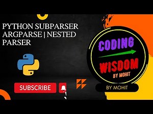 Python Argparse Subparser , Nested parser, Command line argument