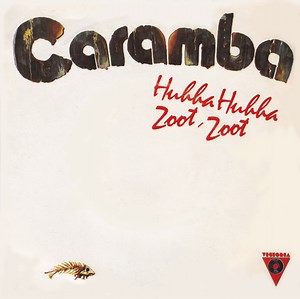 Caramba - Hubba Hubba Zoot-Zoot