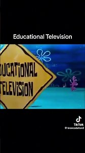 EDUCATION TELEVISION OH NO! #spongebob