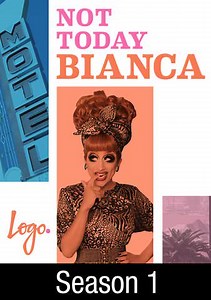 Not Today Bianca: Welcome to Hollywood
