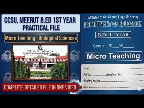 B.Ed 1st Year Practical File_CCSU, Meerut