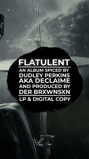 Dudley Perkins, aka Declaime x Der Brxwnsxn ‘Flatulent URBNET.COM/SHOP
