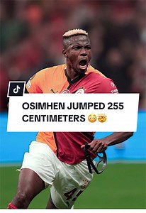 Osimhen's Incredible 255cm Jump: A New Record in Football?