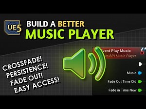 Build a Better Music Player in Unreal 5