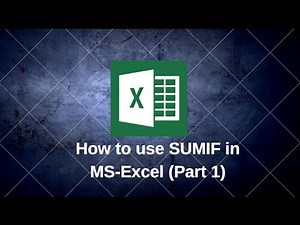 How to use SUMIF function in Excel (Part 1)