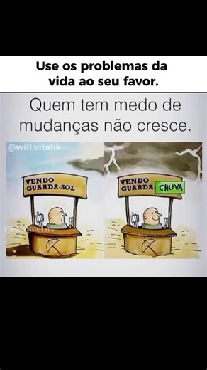 Use os problemas da vida ao seu favor.