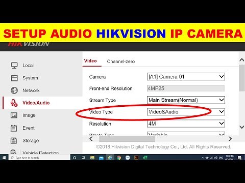 How to setup audio Hikvision IP camera