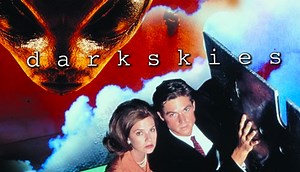 Dark Skies (1996) - NBC Series